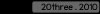 20three . 2010